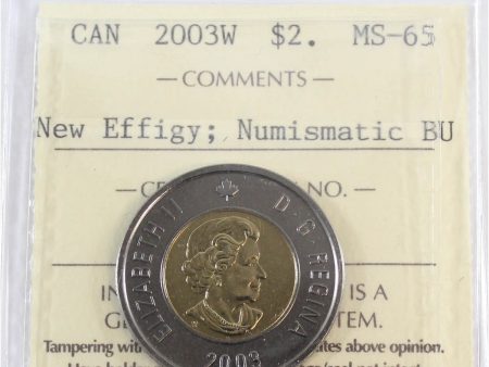 2003W Canada Two Dollar ICCS Certified MS-65 New Effigy, NBU Cheap