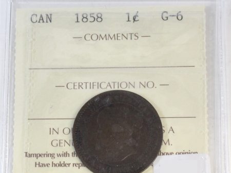 1858 Canada 1-cent ICCS Certified G-6 Fashion